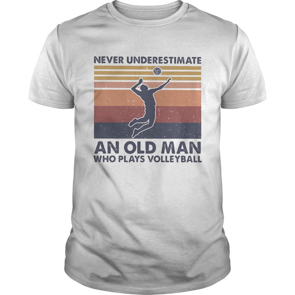 Other - Never Underestimate An Old Man Who Plays Volleyball  Retro Shirt